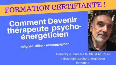 formation certifiante psycho énergéticien en présentiel ou a distance février