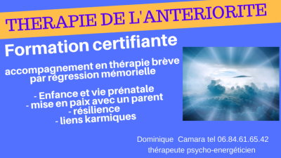 FORMATION CERTIFIANTE THERAPIE DE L'ANTERIORITE et GUERISON DU PASSE